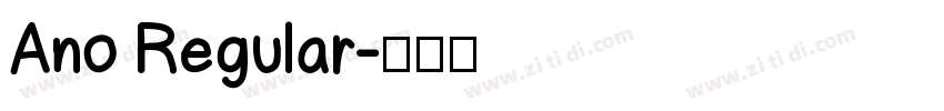 Ano Regular字体转换